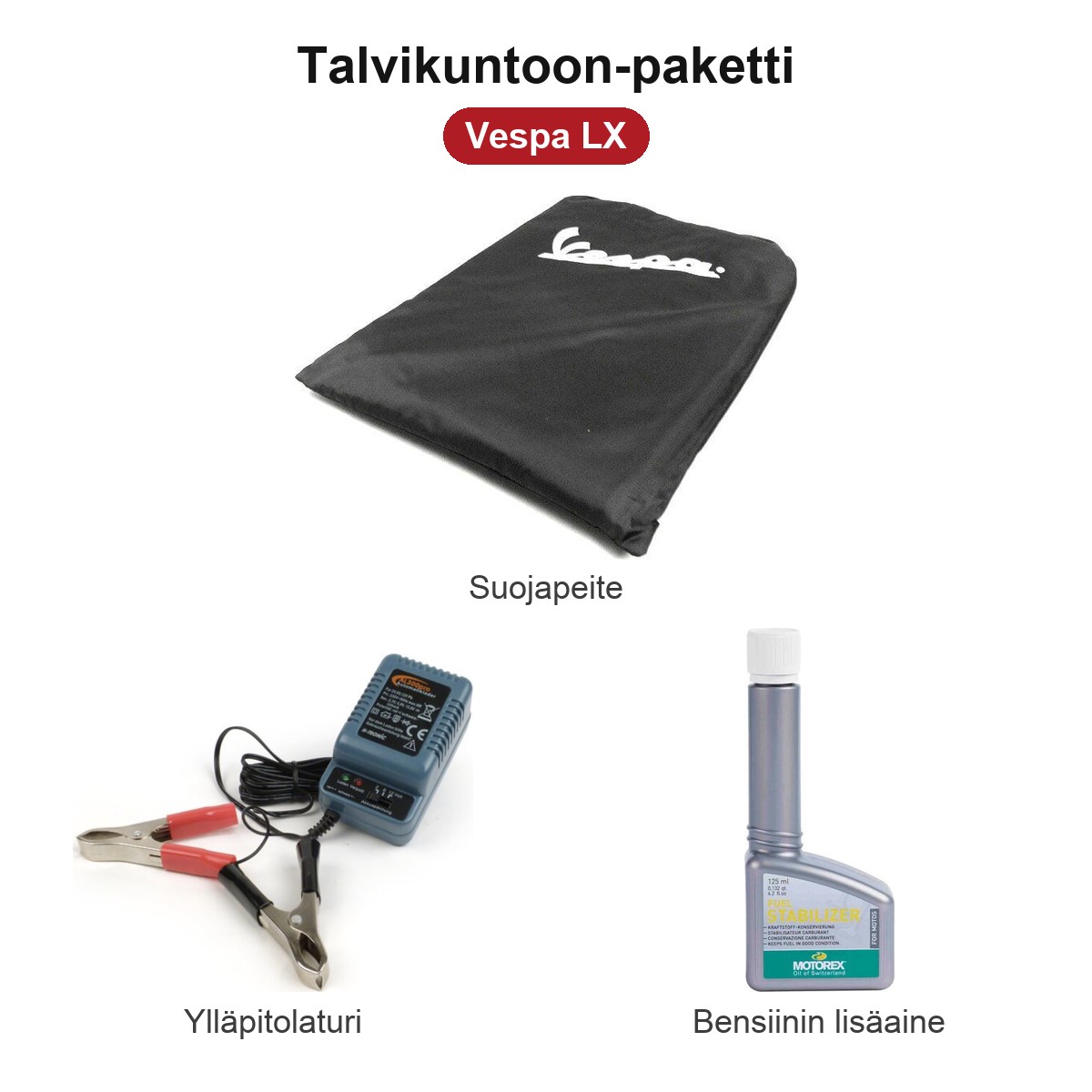 Talvikuntoon-paketti Vespa LX Talvikuntoon-paketti Vespa LX: suojapeite, ylläpitolaturi ja Motorex-bensiinin lisäaine